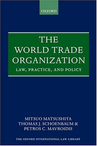 9780199274253: The World Trade Organization: Law, Practice, and Policy (Oxford Library of International Law)