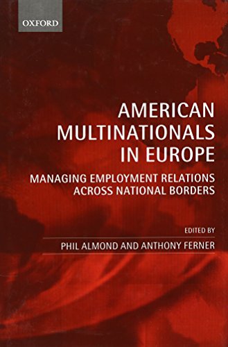 Stock image for American Multinationals in Europe: Managing Employment Relations across National Borders