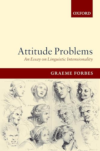 9780199274949: Attitude Problems: An Essay in Linguistic Intensionality