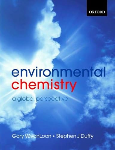 Beispielbild fr Environmental Chemistry: A Global Perspective zum Verkauf von SecondSale