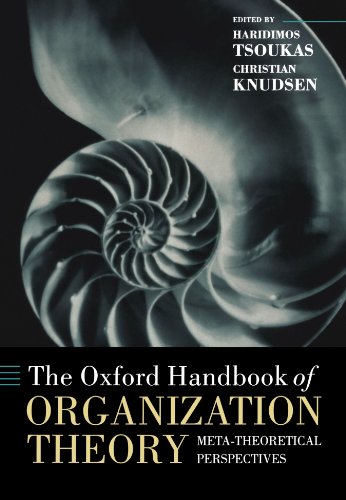 Stock image for The Oxford Handbook of Organization Theory: Meta-theoretical Perspectives (Oxford Handbooks) for sale by Ergodebooks