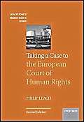 Beispielbild fr Taking a Case to the European Court of Human Rights (Blackstone's Human Rights) zum Verkauf von WorldofBooks