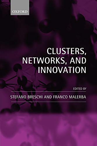 9780199275564: Clusters, Networks and Innovation
