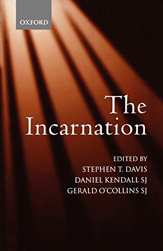 Imagen de archivo de The Incarnation: An Interdisciplinary Symposium on the Incarnation of the Son of God a la venta por HPB-Red