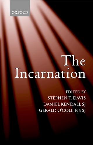 Stock image for The Incarnation: An Interdisciplinary Symposium on the Incarnation of the Son of God for sale by HPB-Red