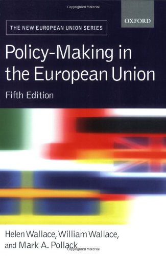 Beispielbild fr THE NEW EUROPEAN UNION SERIES: POLICY-MAKING IN THE EUROPEAN UNION. zum Verkauf von Cambridge Rare Books
