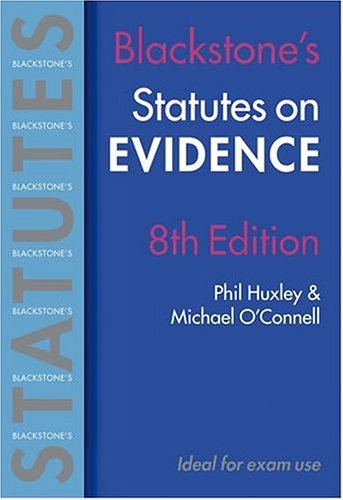 Beispielbild fr Statutes on Evidence 8e (Blackstones Statute Book) zum Verkauf von Reuseabook