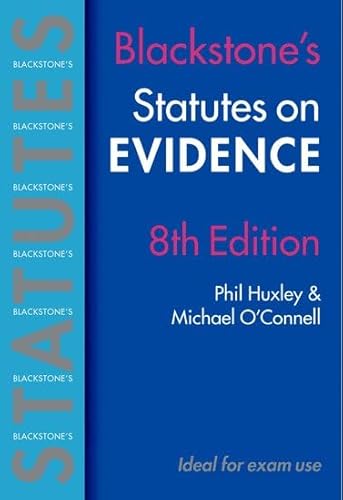 Stock image for Statutes on Evidence 8e (Blackstones Statute Book) for sale by Reuseabook