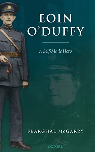 9780199276554: Eoin O'duffy: A Self-made Hero