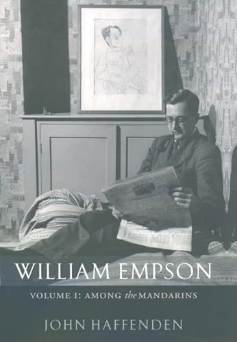 Imagen de archivo de William Empson, Volume I: Among the Mandarins: 01 a la venta por WorldofBooks