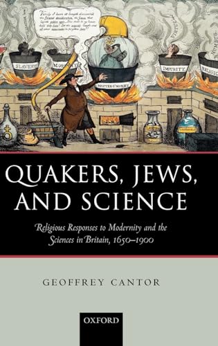 Beispielbild fr QUAKERS, JEWS, AND SCIENCE zum Verkauf von Librairie Philosophique J. Vrin