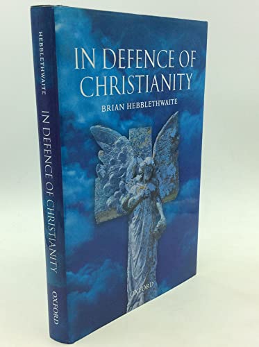 Beispielbild fr In Defence of Christianity zum Verkauf von AwesomeBooks