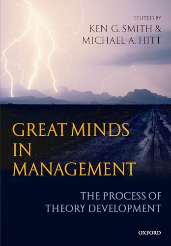 Great Minds in Management: The Process of Theory Development