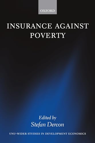 9780199276837: Insurance Against Poverty (WIDER Studies in Development Economics)