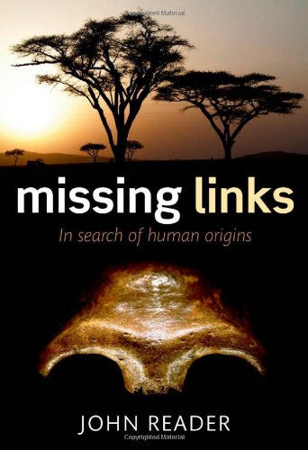 Beispielbild fr Missing Links: In Search of Human Origins zum Verkauf von WorldofBooks