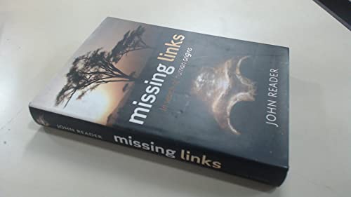 9780199276851: Missing Links: In Search of Human Origins