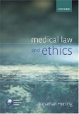 9780199276967: Medical Law and Ethics