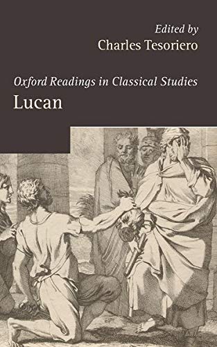 Beispielbild fr Lucan (Oxford Readings in Classical STesoriero, Charles; Muecke, Fran zum Verkauf von Iridium_Books