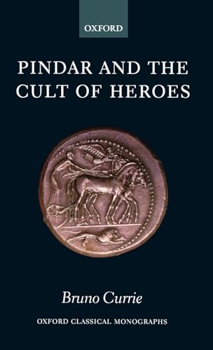 9780199277247: Pindar and the Cult of Heroes