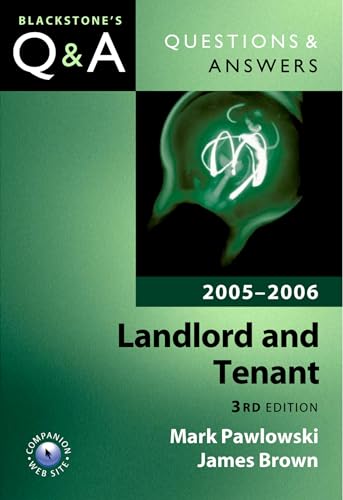 Questions & Answers: Landlord and Tenant 2005-2006 (Blackstone's Law Questions and Answers) (9780199277315) by Pawlowski, Mark; Brown, James