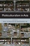 Beispielbild fr Multiculturalism in Asia zum Verkauf von Books Puddle