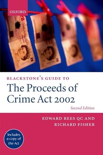 9780199277650: Blackstone's Guide to the Proceeds of Crime Act 2002