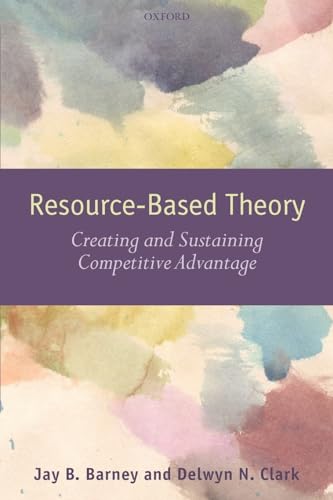 Imagen de archivo de Resource-Based Theory: Creating and Sustaining Competitive Advantage a la venta por HPB-Red