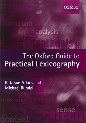 Beispielbild fr The Oxford Guide to Practical Lexicography zum Verkauf von Monster Bookshop