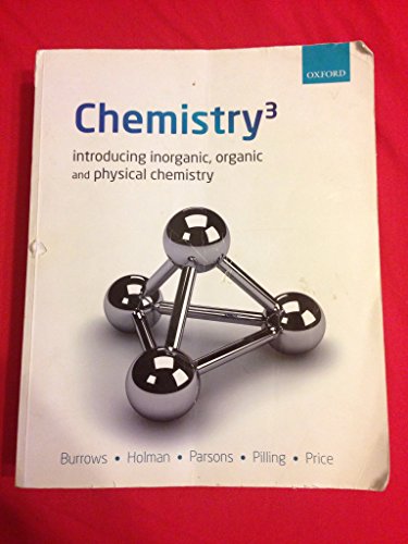 Stock image for Chemistry : Introducing inorganic, organic and physical chemistry for sale by WorldofBooks