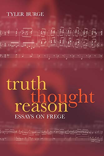 9780199278541: Truth, Thought, Reason: Essays on Frege