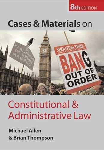 9780199278794: Cases And Materials On Constitutional And Administrative Law