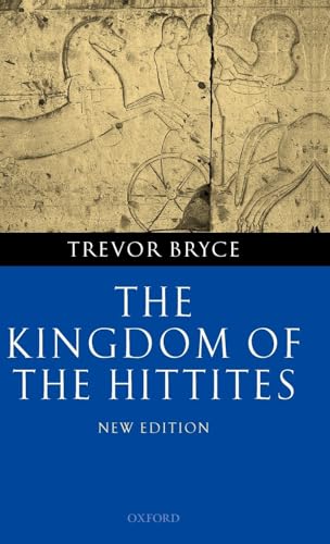 9780199279081: The Kingdom of the Hittites
