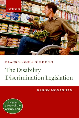 Stock image for Blackstone's Guide to the Disability Discrimination Legislation for sale by WorldofBooks