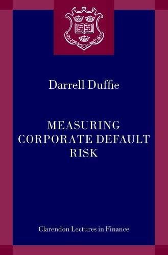 9780199279241: Measuring Corporate Default Risk (Clarendon Lectures in Finance)