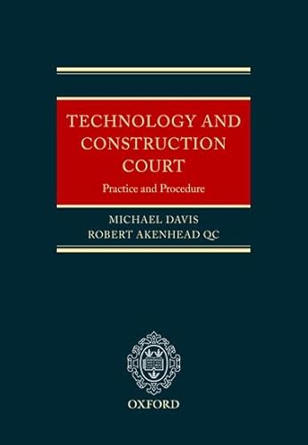 The Technology and Construction Court: Practice and Procedure