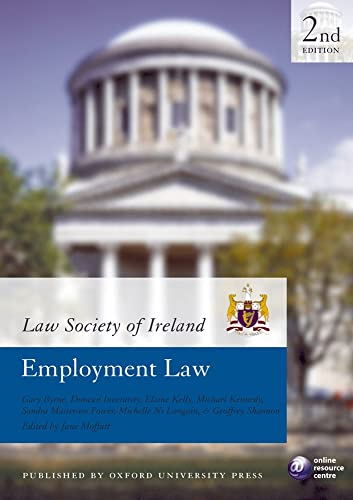 Law Society of Ireland Manual: Employment Law (9780199280223) by Byrne, Gary; Kennedy, Michael; Shannon, Geoffrey