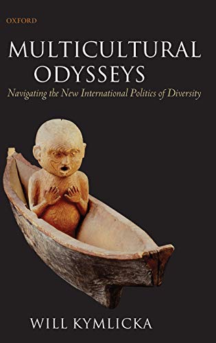 Stock image for Multicultural Odysseys: Navigating the New International Politics of Diversity for sale by Dave's Books