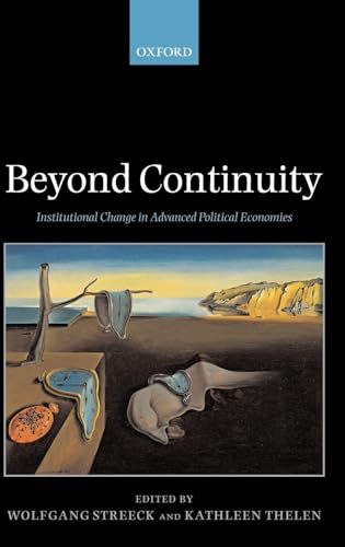 Stock image for Beyond Continuity: Institutional Change in Advanced Political Economies for sale by Prometei Books