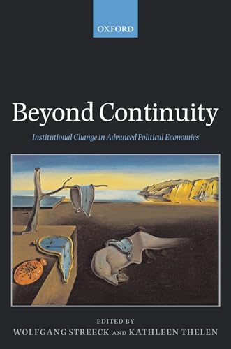 9780199280469: Beyond Continuity: Institutional Change in Advanced Political Economies