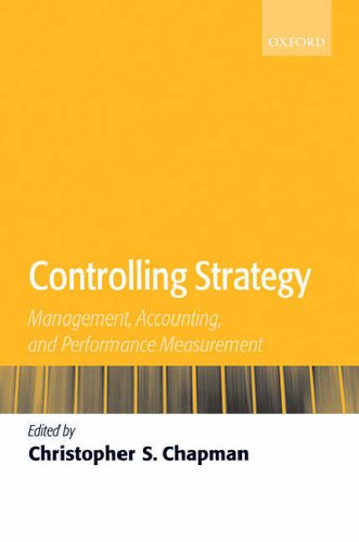 Stock image for Controlling Strategy: Management, Accounting, and Performance Measurement for sale by Phatpocket Limited
