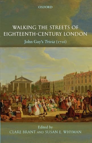 Beispielbild fr Walking the Streets of Eighteenth Century London. zum Verkauf von Plurabelle Books Ltd