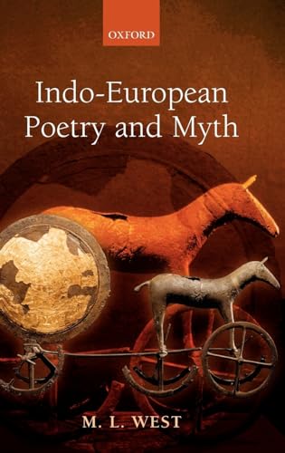 9780199280759: Indo-European Poetry and Myth