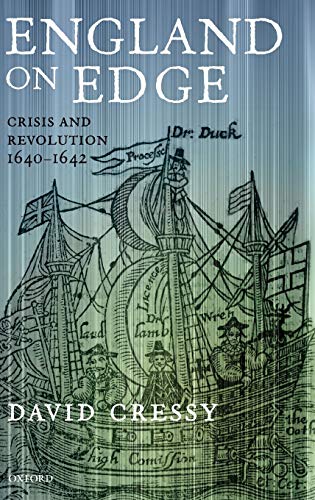 England on Edge: Crisis and Revolution 1640-1642 (9780199280902) by Cressy, David
