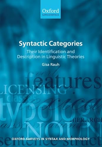 Stock image for SYNTACTIC CATEGORIES: THEIR IDENTIFICATION AND DESCRIPTION IN LINGUISTIC THEORIES. for sale by Any Amount of Books