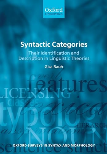 Stock image for Syntactic Categories: Their Identification and Description in Linguistic Theories (Oxford Surveys in Syntax & Morphology) for sale by HPB-Red