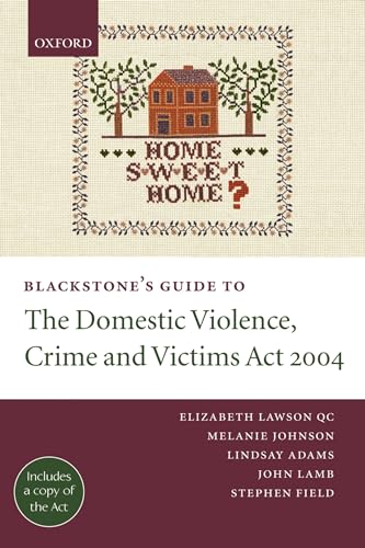 Beispielbild fr Blackstone's Guide to the Domestic Violence, Crime and Victims Act 2004 zum Verkauf von Better World Books Ltd
