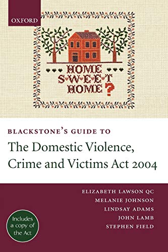 Stock image for Blackstone's Guide to the Domestic Violence, Crime and Victims Act 2004 for sale by Better World Books Ltd