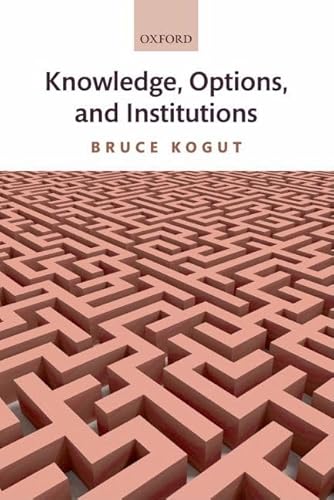 Knowledge, Options, and Institutions (Paperback)