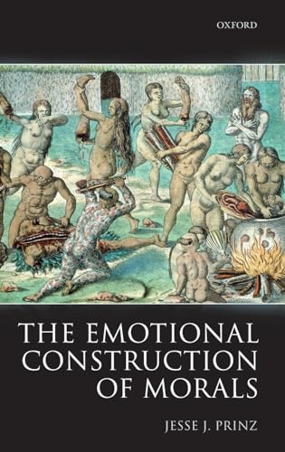 Stock image for The Emotional Construction of Morals for sale by Regent College Bookstore