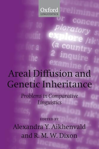 Stock image for Areal Diffusion and Genetic Inheritance: Problems in Comparative Linguistics (Explorations in Linguistic Typology) for sale by Books Unplugged